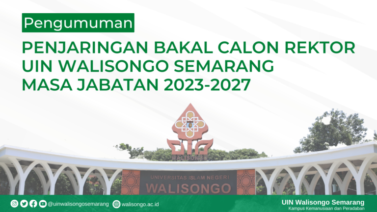 PENJARINGAN BAKAL CALON REKTOR UIN WALISONGO SEMARANG MASA JABATAN 2023-2027
