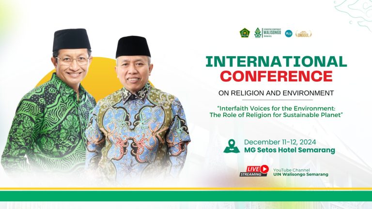 UIN Walisongo Gelar Konferensi Internasional tentang Agama dan Lingkungan – UIN Walisongo