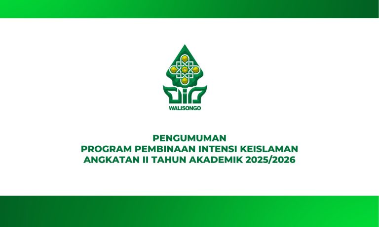 PENGUMUMAN PROGRAM PEMBINAAN INTENSIF KEISLAMAN ANGKATAN II TA 2025/2026