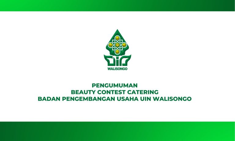 PENGUMUMAN BEAUTY CONTEST BADAN PENGEMBANGAN USAHA UIN WALISONGO