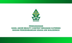PENGUMUMAN HASIL AKHIR BEAUTY CONTEST CATERING UIN WALISONGO