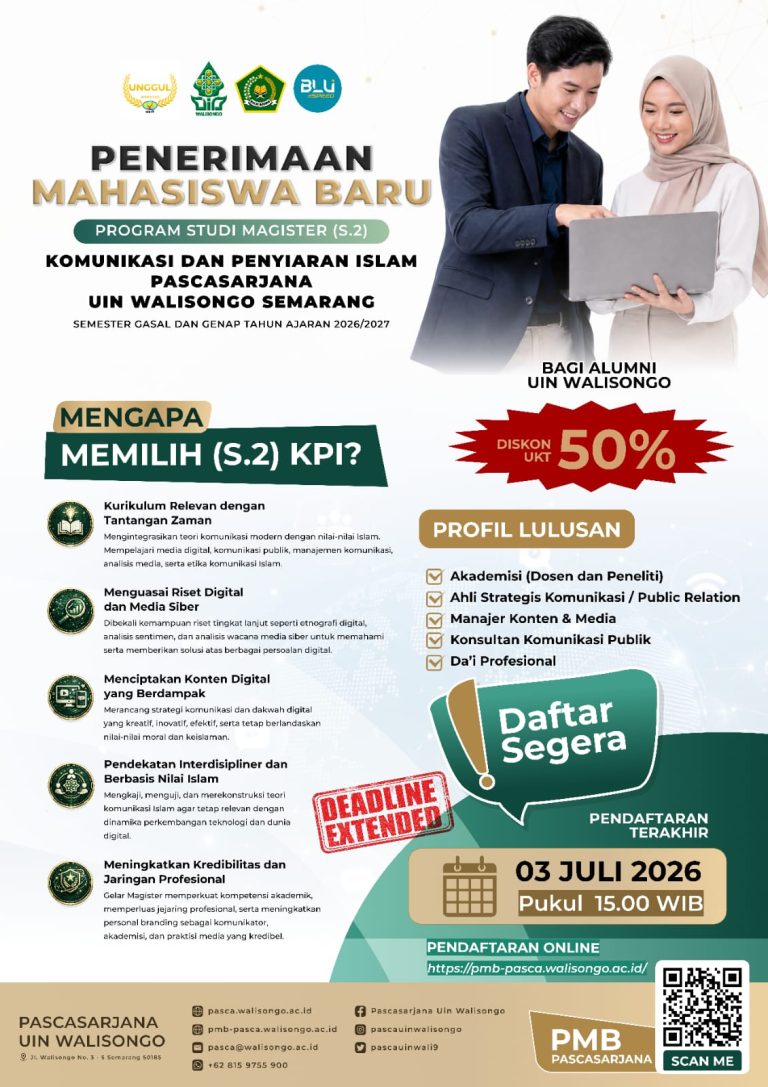 Akselerasi Prodi Magister (S.2) Komunikasi dan Penyiaran Islam Pascasarjana UIN Walisongo – UIN Walisongo 10 Akselerasi Prodi Magister (S.2) Komunikasi dan Penyiaran Islam Pascasarjana UIN Walisongo – UIN Walisongo